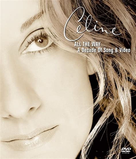 celine all the way dvd|celine dion greatest hits album.